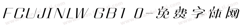 FCUJINLW GB1 0字体转换